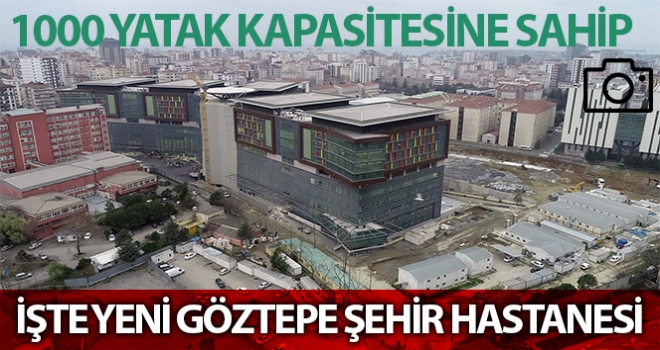 İnşaatında sona gelinen Göztepe Şehir Hastanesi havadan görüntülendi