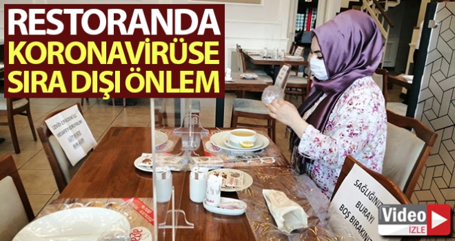 Restoranda korona virüse karşı sıra dışı önlem