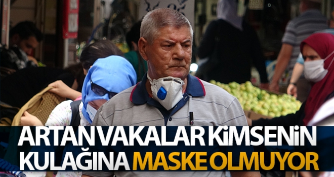 Artan vakalar kimsenin kulağına maske olmuyor