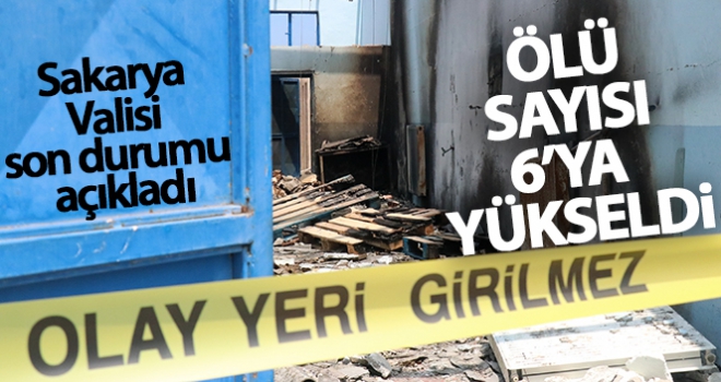 Sakarya Valisi son durumu açıkladı! Ölü sayısı 6'ya yükseldi
