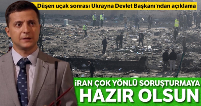Ukrayna Devlet Başkanı Zelenskiy: 'İran çok yönlü soruşturmaya hazır olsun'