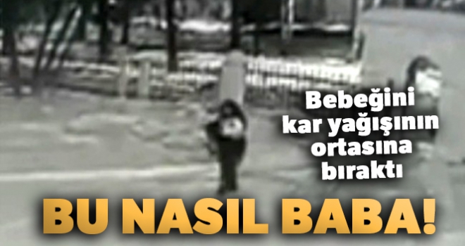 Rusya'da bir baba bebeğini kar yağışının ortasında bırakıp kaçtı