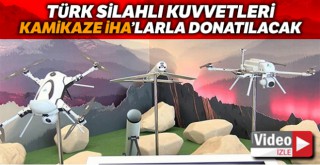 Türk Silahlı Kuvvetleri Kamikaze İHA'larla donatılacak