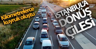 İstanbul'a dönüş çilesi