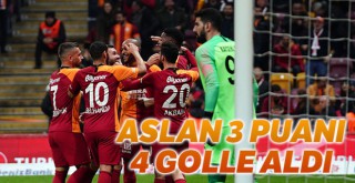 Aslan 3 puanı 4 golle aldı